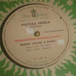 Pintura Fresca - Quiero Volver A Bahia FLAC