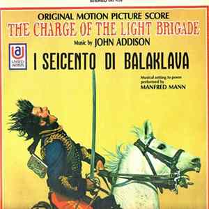 John Addison and The Sinfonia Of London with Manfred Mann - The Charge Of The Light Brigade FLAC