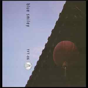 Blue Smiley - Blue Smiley FLAC