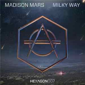 Madison Mars - Milky Way FLAC