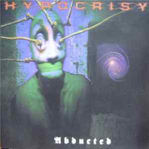 Hypocrisy - Abducted FLAC
