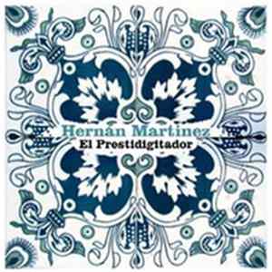 Hernán Martínez - El Prestidigitador FLAC
