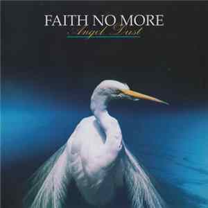 Faith No More - Angel Dust FLAC
