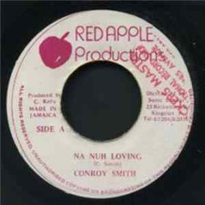 Conroy Smith - Na Nuh Loving FLAC