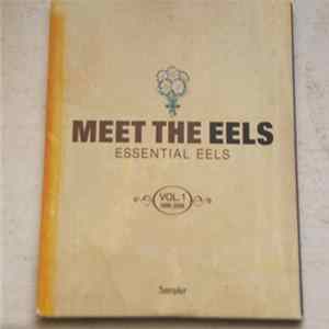 Eels - Meet The Eels / Eels Useless Trinkets (Sampler) FLAC