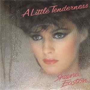Sheena Easton - A Little Tenderness FLAC