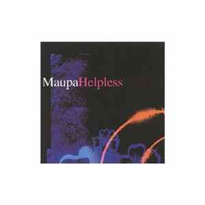 Maupa - Helpless FLAC