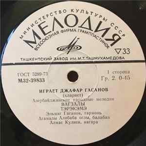 Джафар Гасанов - Азербайджанские Народные Мелодии FLAC