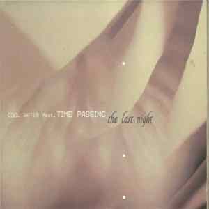 Cool Water Featuring Time Passing - The Last Night FLAC