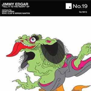 Jimmy Edgar - Tell It To The Heart FLAC