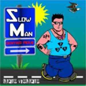 Slow Man - Dentro Piove FLAC