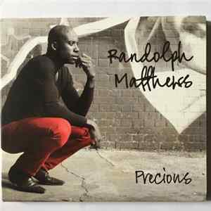 Randolph Matthews - Precious FLAC
