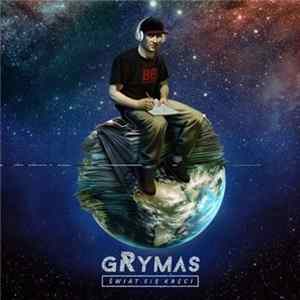 Grymas - Świat Się Kręci FLAC