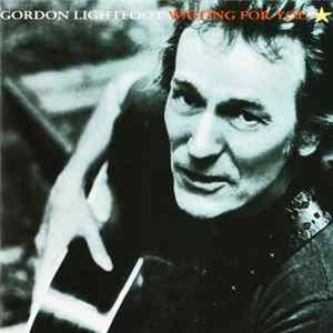 Gordon Lightfoot - Waiting For You FLAC