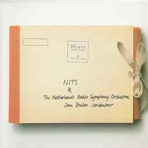 Nits & Netherlands Radio Symphony Orchestra - Hjuvi: A Rhapsody In Time FLAC