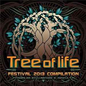 U-Recken & Digicult - Tree Of Life Festival 2013 Compilation FLAC