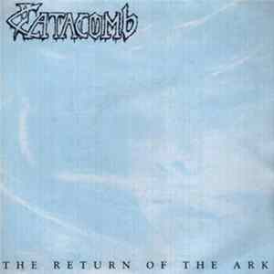 Catacomb - The Return Of The Ark FLAC