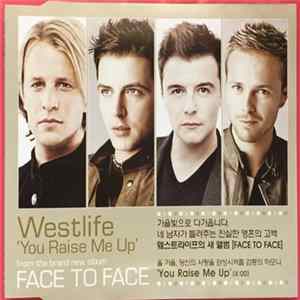 Westlife - You Raise Me Up FLAC