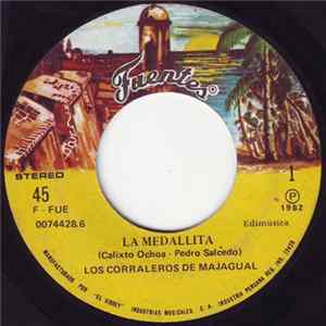 Los Corraleros De Majagual - La Medallita / Llora Corazon FLAC