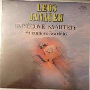 Leoš Janáček, Smetanovo Kvarteto - Smyčcové Kvartety FLAC