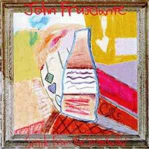John Frusciante - Smile From The Streets You Hold FLAC