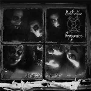 Mystification & Repugnance - Trapped Inside FLAC
