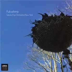 Satoko Fujii Orchestra New York - Fukushima FLAC
