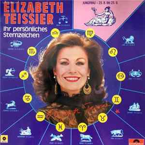 Elizabeth Teissier - Ihr Persönliches Sternzeichen / Jungfrau - 23.8. Bis 23.9 FLAC