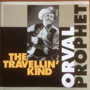 Orval Prophet - The Travellin' Kind FLAC