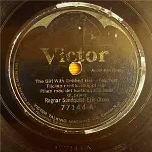 Ragnar Sundquist - Eric Olson - The Girl With Bobbed Hair / The Dangerous Moon FLAC