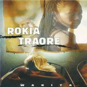 Rokia Traore - Wanita FLAC