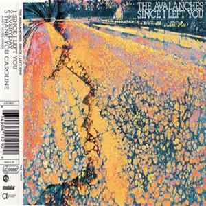 The Avalanches - Since I Left You FLAC