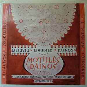 "Sodauto" Bostono Lietuvių Etnografinis Ansamblis - Motulės Dainos (Lithuanian Folksongs) FLAC