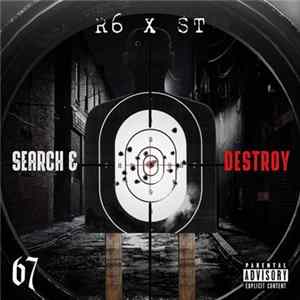 R6 X ST X 67 - Search & Destroy FLAC