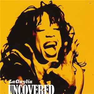 LaGaylia - Uncovered FLAC