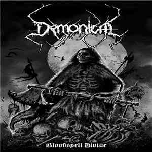 Demonical - Bloodspell Divine FLAC