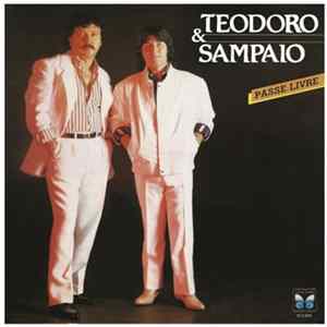 Teodoro & Sampaio - Passe Livre FLAC