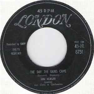 Jane Morgan - The Day The Rains Came / Le Jour Ou La Pluie Viendra FLAC