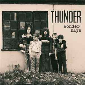 Thunder - Wonder Days FLAC
