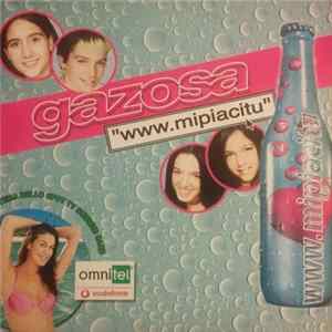 Gazosa - Www.Mipiacitu FLAC