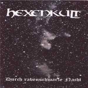 Hexenkult - Durch Rabenschwarze Nacht FLAC