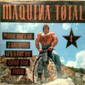 Various - Maquina Total 4 FLAC