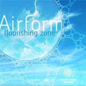 Airform - Flourishing Zone FLAC