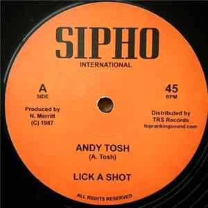 Andy Tosh / Frankie Wilmott - Lick A Shot / Sensimilla FLAC