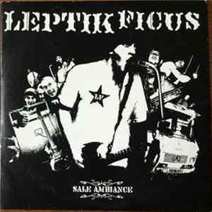 Leptik Ficus - Sale Ambiance FLAC