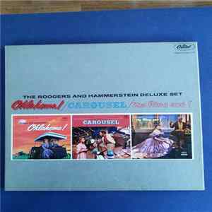 Rodgers & Hammerstein - The Rodgers And Hammerstein Deluxe Set: Oklahoma! / Carousel / The King And I FLAC