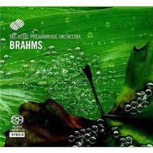 The Royal Philharmonic Orchestra - Brahms FLAC