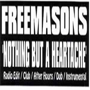 Freemasons - Nothing But A Heartache FLAC