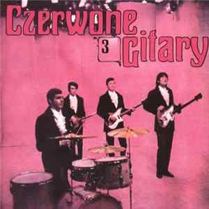 Czerwone Gitary - Czerwone Gitary 3 FLAC