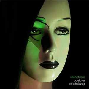 Selectone - Positive Einstellung FLAC